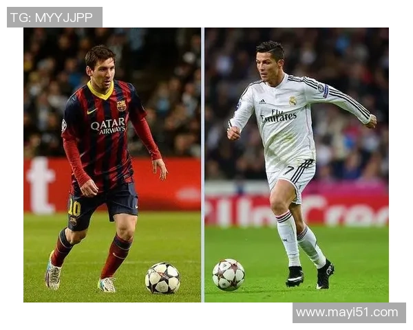 足球巨星风采与成就解析：从梅西到C罗的辉煌历程与影响力探讨